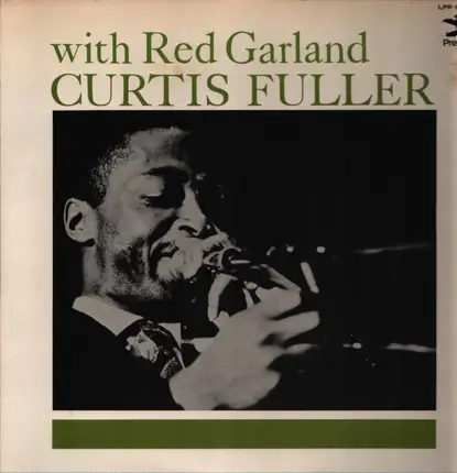 Curtis Fuller With Red Garland - Curtis Fuller with Red Garland