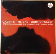 Curtis Fuller - Cabin in the Sky