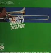 Curtis Fuller - The Magnificent Trombone of Curtis Fuller