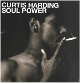 CURTIS HARDING - Soul Power