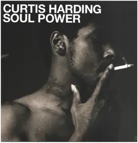 CURTIS HARDING - Soul Power
