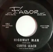 Curtis Leach - Highway Man