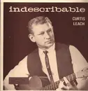 LP - Curtis Leach - Indescribable - Red label