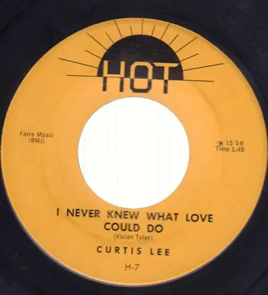 Curtis Lee - Gotta Have You