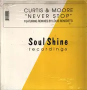 12inch Vinyl Single - Curtis & Moore - Never Stop (Remixes)