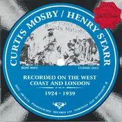 Curtis Mosby - Recorded On The West Coast And London - 1924-1939