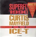 12inch Vinyl Single - Curtis Mayfield & Ice-T - Superfly 1990
