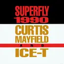 12inch Vinyl Single - Curtis Mayfield And Ice-T - Superfly 1990