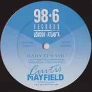12inch Vinyl Single - Curtis Mayfield - Baby It's You