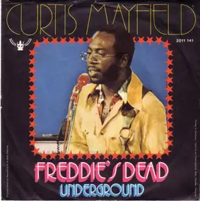 Curtis Mayfield - Freddie's Dead