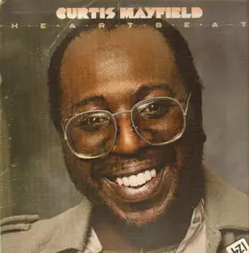 Curtis Mayfield - Heartbeat