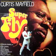 Curtis Mayfield - Super Fly