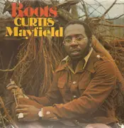 LP - Curtis Mayfield - Roots