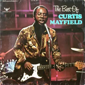 Curtis Mayfield - The Best Of Curtis Mayfield