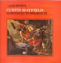LP - Curtis Mayfield - Something To Believe In