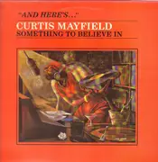 LP - Curtis Mayfield - Something To Believe In