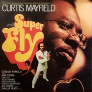 Curtis Mayfield - Super Fly [Original Soundtrack]