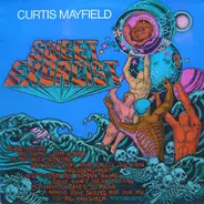 Curtis Mayfield - Sweet Exorcist