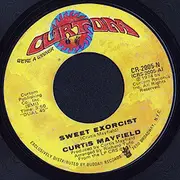 7inch Vinyl Single - Curtis Mayfield - Sweet Exorcist