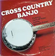 Double LP - Curtis McPeake and Nashville Pickers - Cross Country Banjo