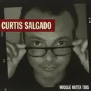 CD - Curtis Salgado - Wiggle Outta This