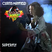 Curtis Mayfield - Black Magic - Super Fly