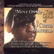 Curtis Mayfield - Move on Up:Cold of Curtis Mayf