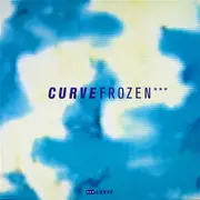 12inch Vinyl Single - Curve - Frozen EP