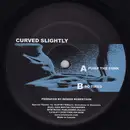 12inch Vinyl Single - Curved Slightly - Pump The Funk / So Tired