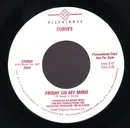 7inch Vinyl Single - Curves - Friday On My Mind