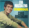 7inch Vinyl Single - Curd Borkmann - Eva Magdalena - No cover