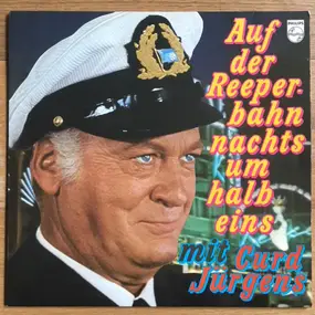 Curd Jürgens - Auf Der Reeperbahn Nachts Um Halb Eins Mit Curd Jürgens