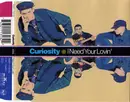 CD Single - Curiosity - I Need Your Lovin'