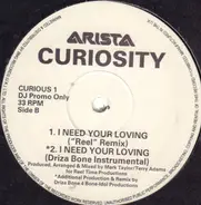 Curiosity - I Need Your Loving