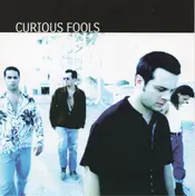 Curious Fools - Curious Fools