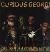 Curious George - Children of a Common Mother