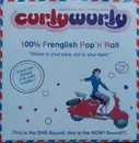 7inch Vinyl Single - Curlee Wurlee - 100% Frenglish Pop'N'Roll - Red vinyl/ Ltd ed/ Numbered