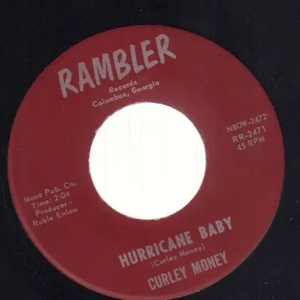 Curley Money - Hurricane Baby / Blue Heart
