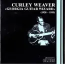 CD - Curley Weaver - Georgia Guitar Wizard: 1928 - 1935