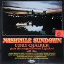 LP - Curly Chalker - Nashville Sundown - Curly Chalker Plays The Songs Of Gordon Lightfoot