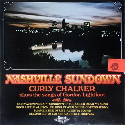 Curly Chalker - Nashville Sundown - Curly Chalker Plays The Songs Of Gordon Lightfoot