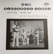 Curly Dan , Wilma Ann & Danville Mountain Trio