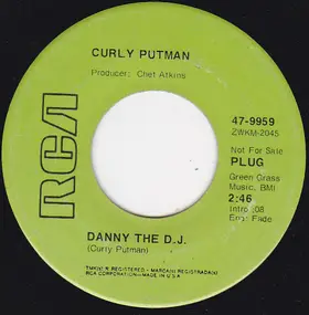 Curly Putman - Danny The D.J. / Goin' Home Blues