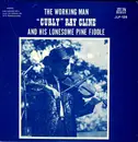 LP - Curly Ray Cline - The Working Man