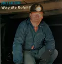 LP - Curly Ray Cline - Why Me Ralph