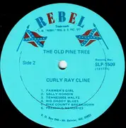 LP - Curly Ray Cline - They Cut Down The Old Pine Tree