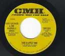 7inch Vinyl Single - Curly Seckler & The Nashville Grass - Take A Little Time / What's Good For You (Should Be Alright For Me)
