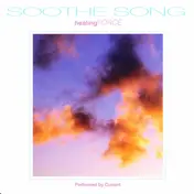 Current - Soothe Song (Healing Force)