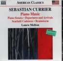 CD - Currier - Piano Music - Piano Sonata / Departures and Arrivals a.o.