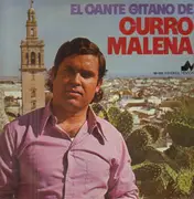 LP - Curro Malena - El cante gitano de Curro Malena